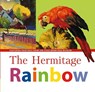 Hermitage Rainbow: Featuring Paintings from the State Hermitage Museum - Vladimir Yakovlev - 9785912081231