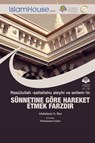 Rasu¿lullah -sallallahu aleyhi ve sellem-'in SU¿NNETINE GO¿RE HAREKET ETMEK FARZDIR - The Necessity to Practice The Sunnah of Prophet Muhammad (peace be upon him) - Abdul Aziz Bin Abdullah Bin Baz - 9786039095088