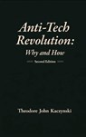 Anti-Tech Revolution - Theodore Kaczynski - 9786046577683