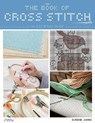 The Book of Cross Stitch - Durene Jones - 9786057834539