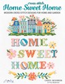 Cross Stitch Home Sweet Home - Cheryl Mckinnon - 9786057834669