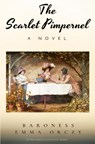 The Scarlet Pimpernel - Baroness Emma Orczy - 9786057876423