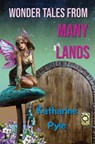 Wonder Tales from Many Lands - Katharine Pyle - 9786057876430