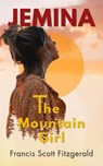 Jemina, the Mountain Girl - Francis Scott Fitzgerald - 9786059654869