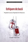 ECHIPARE DE BAZ¿ - Terry Moore - 9786060453789