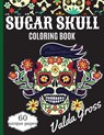 Sugar Skull Coloring Book - Valda Gross - 9786069620205