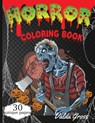 Horror Coloring Book - Valda Gross - 9786069620212