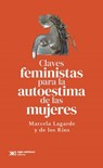 Claves Feministas Para La Autoestima de Las Mujeres - Marcela Lagarde Y. de Los Ríos - 9786070313066
