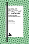 El Príncipe (Comentado Por Napoleón Bonaparte) / The Prince (Commented by Napoleon Bonaparte) - Nicolás Maquiavelo - 9786070735127