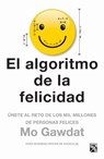 SPA-ALGORITMO DE LA FELICIDAD - Mo Gawdat - 9786070750403