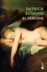 El Perfume: Historia de Un Asesino / Perfume: The Story of a Murderer - Patrick Süskind - 9786070764745