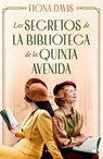 Los Secretos de la Biblioteca de la Quinta Avenida - Fiona Davis - 9786070795541