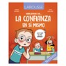 Hablemos de la Confianza En Sí Mismo / Let's Talk about Self-Confidence - Carine Simonet - 9786072130579