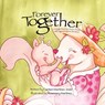 Forever Together, a single mum by choice story with egg and sperm donation - Carmen Martinez Jover - 9786072934702