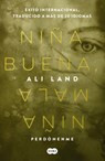 Niña buena, niña mala/ Good Me, Bad Me - LAND,  Ali - 9786073156837