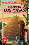El Misterio de Los Mayas/ Mystery of the Maya - R. a. Montgomery - 9786073812917