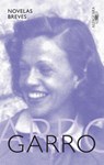 Novelas Breves / Short Novels - Elena Garro - 9786073820998