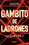 Gambito de Los Ladrones / Thieve's Gambit - Kayvion Lewis - 9786073838702