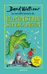 La Increíble Historia de El Monstruo Supercabezón / Megamonster - David Walliams - 9786073843379