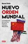 Nuevo Orden Mundial / New World Order - Manuel Hinds - 9786073845724