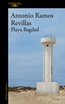 Playa Bagdad / Bagdad Beach - Antonio Ramos Revillas - 9786073847247
