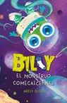 Billy, El Monstruo Comecalcetines / Billy, the Sock-Eating Monster - Arely Oliva - 9786073865128