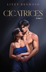Cicatrices 2 / Scars 2 - Litzy Reynoso - 9786073867405