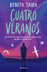 Cuatro Veranos / Four Summers - Benito Taibo - 9786073906326
