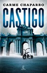 Castigo (Novela Negra) / Punishment (Noir) - Carme Chaparro - 9786073918299