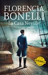 Bonelli, F: Casa Neville 2: No Quieras NADA Vil (Novela Hist - Florencia Bonelli - 9786073918442