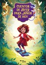 Cuentos de Ayer Para Niños de Hoy 2: Una Reinterpretación Moderna de Los Cuentos Clásicos / Tales from Yesteryear for Children of Today 2: A Modern-Da - Estudio Pe Sac - 9786073936736