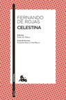 Celestina (O Tragicomedia de Calisto Y Melibea) / Celestina (or the Tragicomedy of Calisto and Melibea) - Fernando de Rojas - 9786073937801