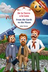 de la Tierra a la Luna (Bilingüe) - Julio Verne - 9786074537260