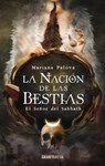 La Nación de Las Bestias: El Señor del Sabbath - Mariana Palova - 9786075278261