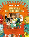 Guerras de Microbios / Microbe Wars - Gill Arbuthnott - 9786075576503