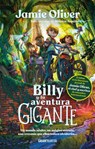 Oliver, J: Billy Y La Aventura Gigante / Billy and the Giant - Jamie Oliver - 9786075578606