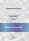 Philosophia mundi - Claudio César Calabrese ; Carlos Rafael Domínguez ; Ethel Beatriz Junco - 9786075988023