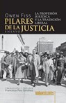Pilares de la justicia - Owen Fiss - 9786075991856