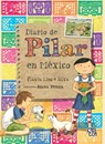 Diario de Pilar en México - Flavia Lins E. Silva - 9786076372340