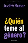 ¿Quién Teme Al Género? / Who's Afraid of Gender? - Judith Butler - 9786076391600