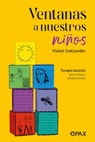 Ventanas a nuestros nios - Violet Oaklander - 9786077135265