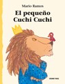 El Pequeño Cuchi Cuchi - Mario Ramos - 9786077355830