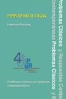 Epistemología, problemas clásicos y respuestas contemporáneas - Manuel Arnulfo Canas Munoz - 9786078471768