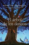 El árbol de los deseos - Katherine Applegate - 9786078614028