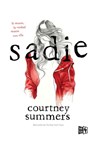 Sadie - Courtney Summers - 9786078614622