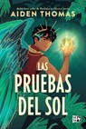 Las pruebas del Sol - Aiden Thomas - 9786078828463