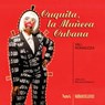 Cuquita, la Muneca Cubana - Yali Romagoza - 9786079959982