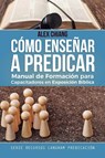 Como Ensenar a Predicar - Alex Chiang - 9786124252242