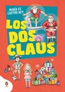 Los DOS Claus / The Two Clauses - María Fe Castro - 9786124966316
