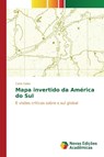 Mapa invertido da America do Sul - Sales Carla - 9786130171896